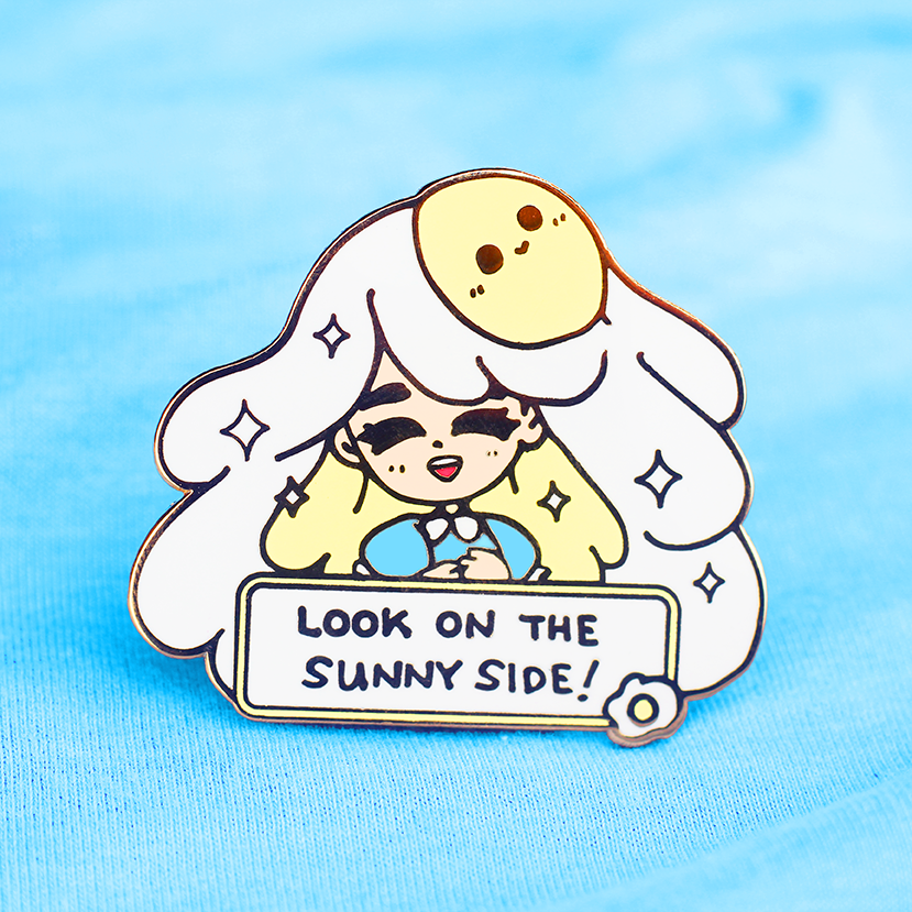 LOOK ON THE SUNNY SIDE ENAMEL PIN